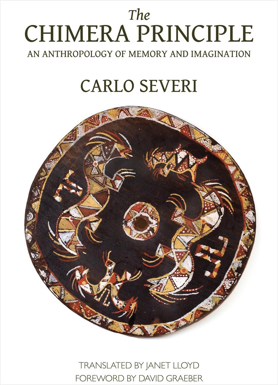 The Chimera Principle An Anthropology of Memory and Imagination - Dubai - Buy Used/Second-Hand Books - BookHero