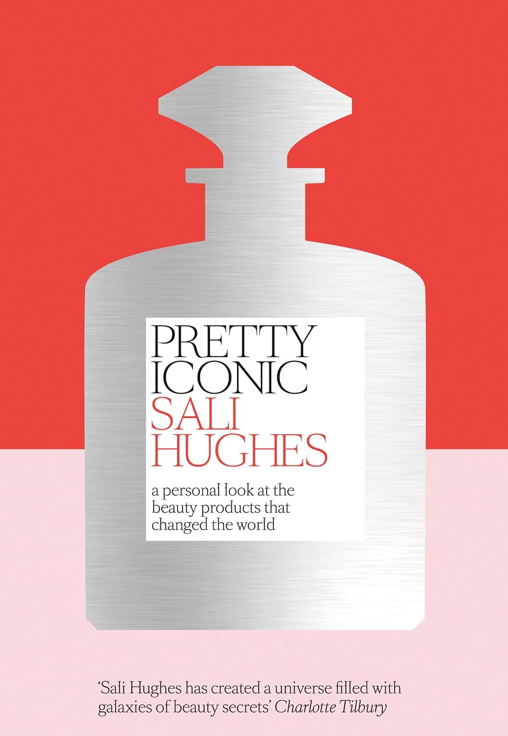 Links to Pretty Iconic by Sali Hughes