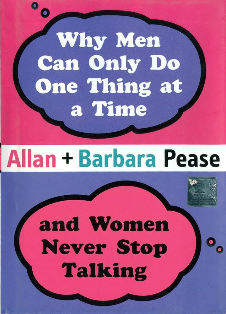 Links to Why men can only do one thing at a time and women never stop talking