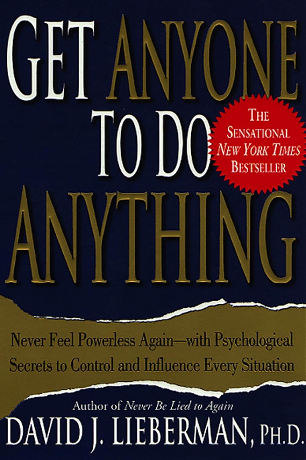Links to Get Anyone to Do Anything by David J. Lieberman Ph.D. | David J. Lieberman Ph.d
