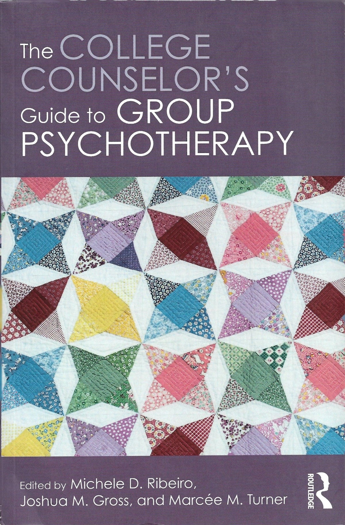 The College Counselor's Guide to Group Psychotherapy - Bookhero