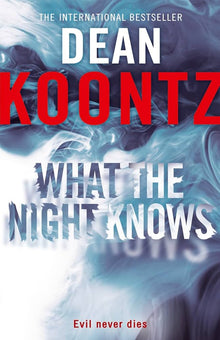 Links to What the Night Knows by Dean Koontz