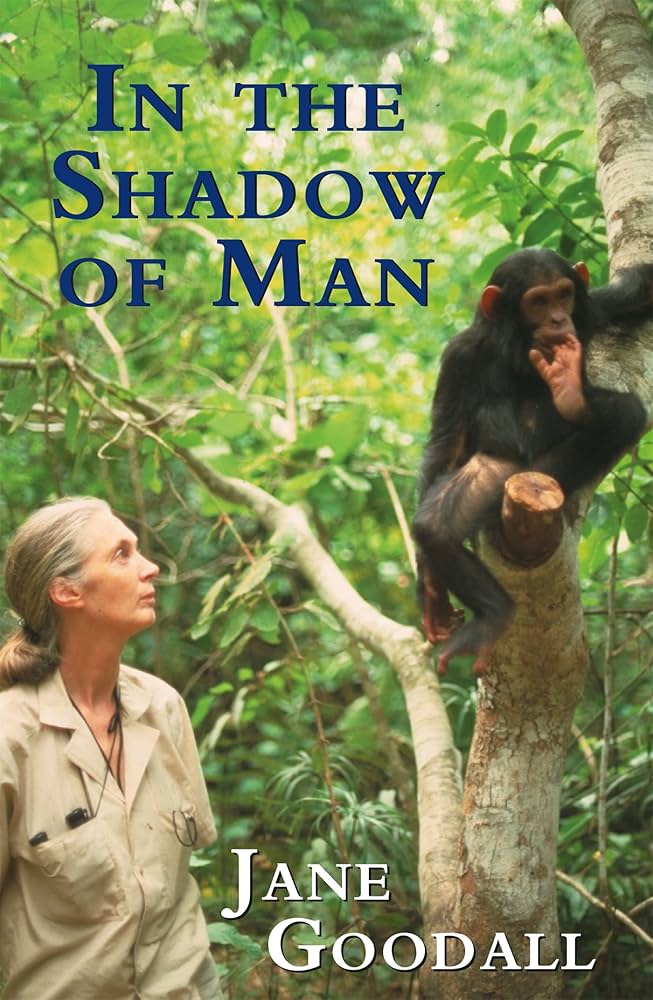 Links to In the Shadow of Man by Dr. Jane Goodall
