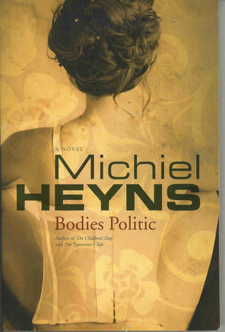 Links to Bodies Politic by Michiel Heyns