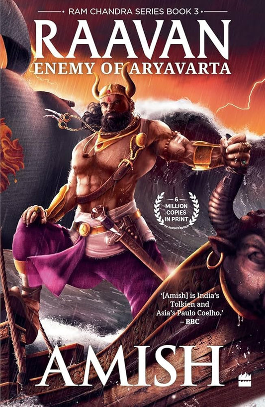 Links to Raavan: Enemy Of Aryavarta by Amish Tripathi