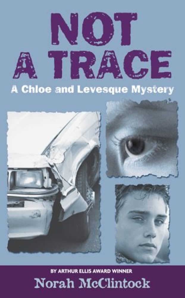 Links to Not a Trace by Norah McClintock