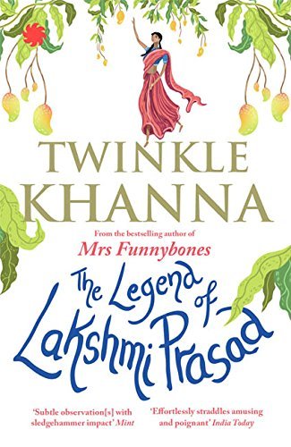 Links to The Legend Of Lakshmi Prasad by Twinkle Khanna