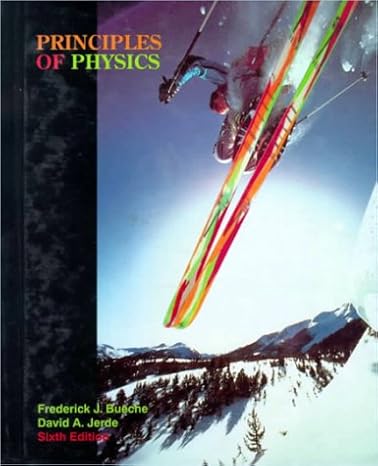 Links to Principles of physics by Frederick J. Bueche | David A. Jerde