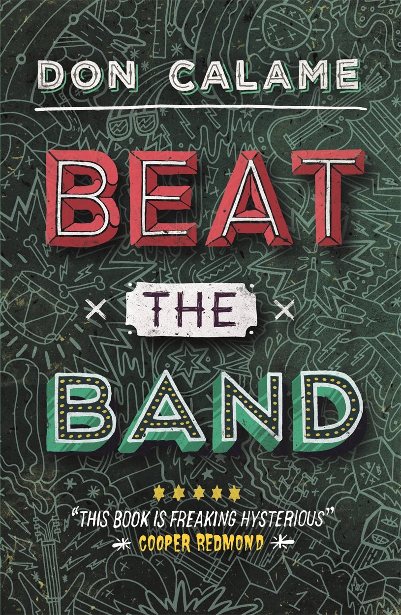 Links to Beat the band by Don Calame