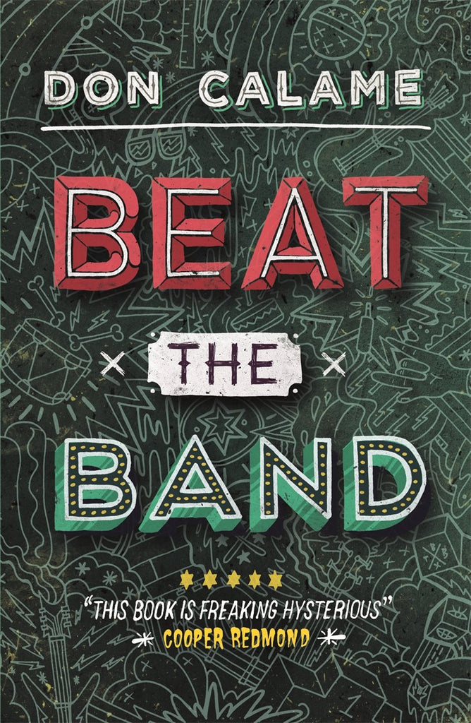 Links to Beat the band by Don Calame