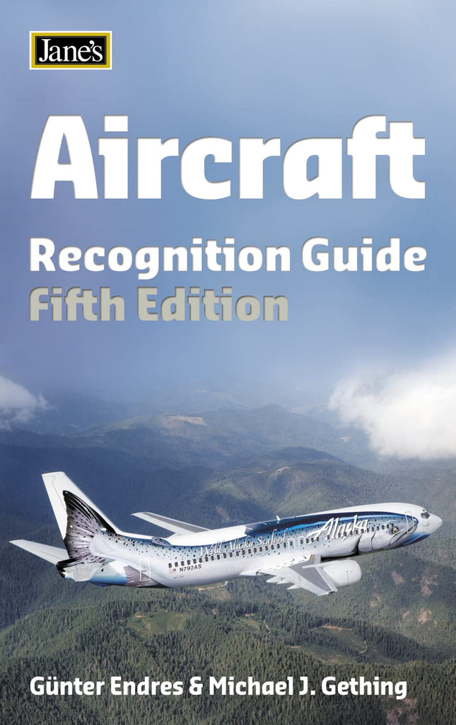 Links to Aircraft Recognition Guide (Jane's Recognition Guide) by Gunter G. Endres | Michael J. Gething