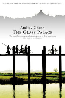 Links to The Glass Palace by Amitav Ghosh