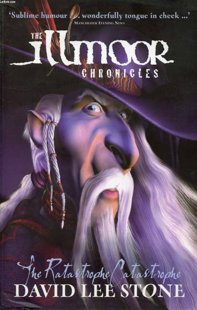 Links to The Illmoor Chronicles: The Ratastrophe Catastrophe (Illmoor Chronicles) by David Lee Stone