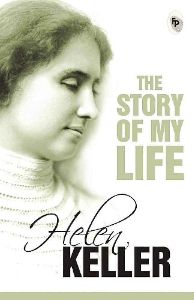 Links to Story Of My Life (Bantam Classic) by Helen Keller