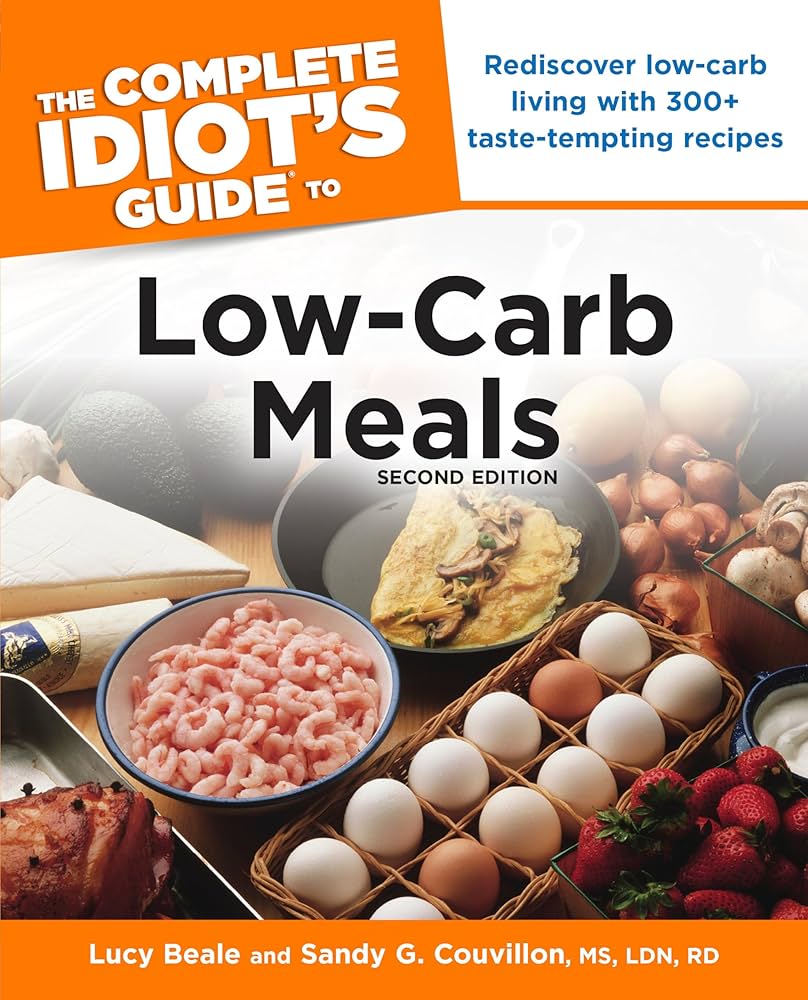 Links to The Complete Idiot's Guide to Low-Carb Meals (The Complete Idiot's Guide) by Lucy Beale