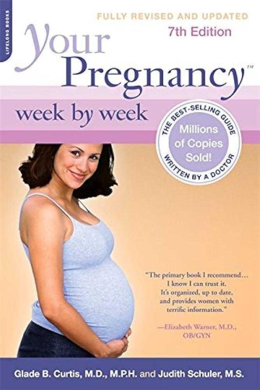 Your Pregnancy Week by Week,  7th Edition