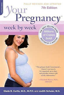 Your Pregnancy Week by Week,  7th Edition