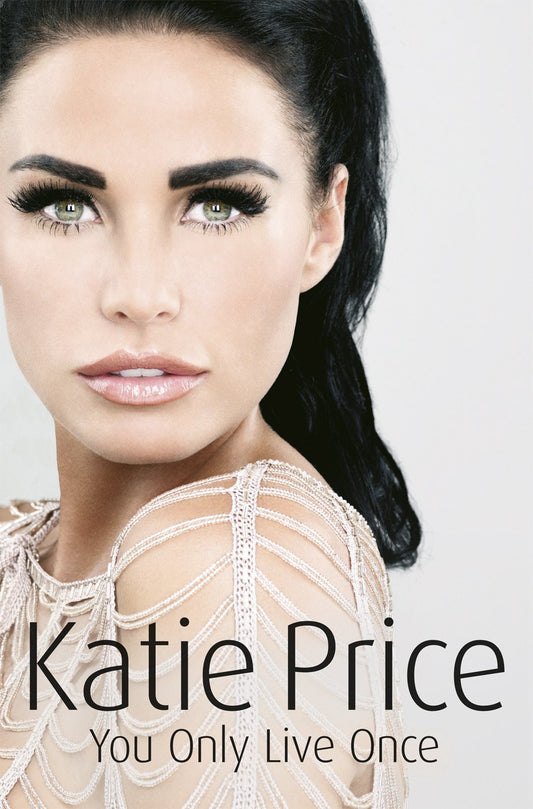 Links to You Only Live Once by Katie Price