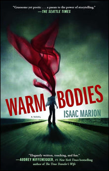 Links to Warm Bodies by Isaac Marion