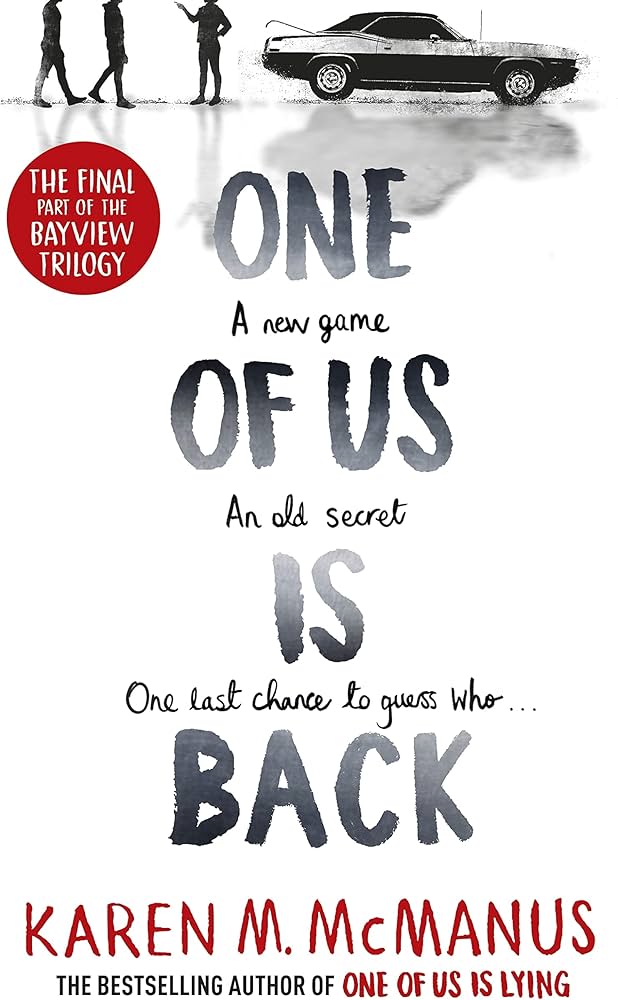 Links to One Of Us Is Back: Karen Mcmanus (one Of Us Is Lying, 3) by Mcmanus