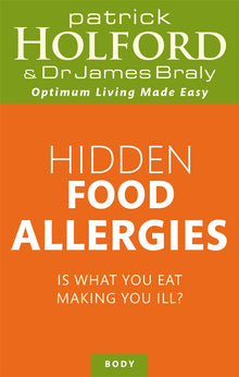 Links to Hidden Food Allergies by Patrick Holford | James Braly