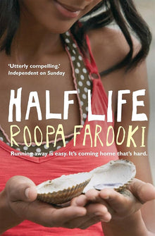 Links to Half Life by Roopa Farooki