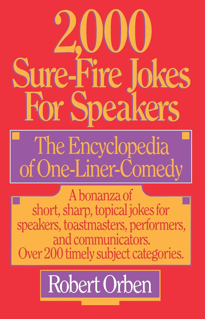 2,000 Sure-Fire Jokes for Speakers