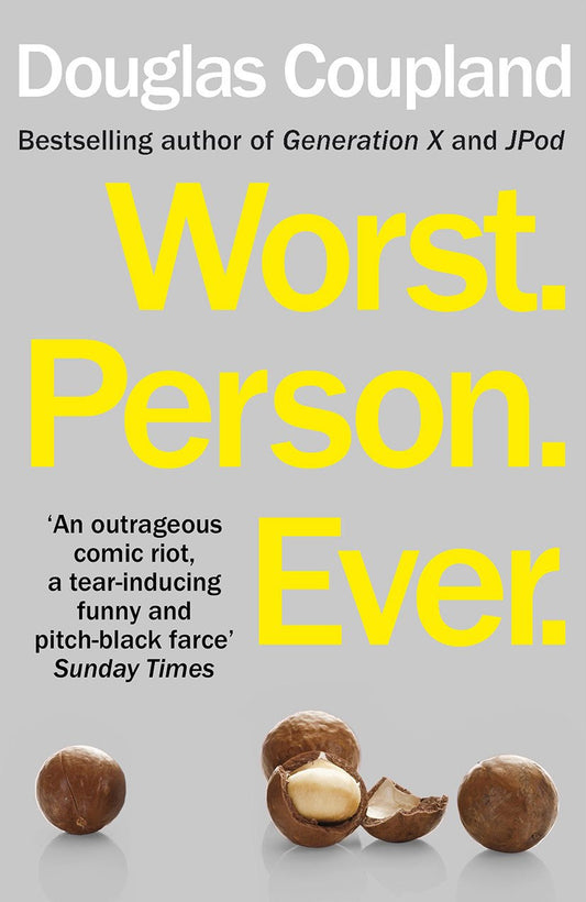 Links to Worst. Person. Ever. by Douglas Coupland