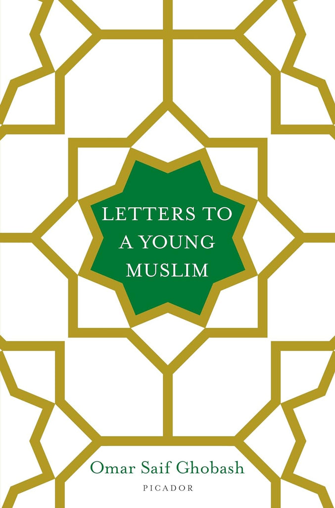 Links to Letters to a young Muslim by Omar Saif Ghobash