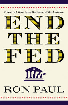 Links to End the Fed by Ron Paul