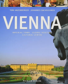 Links to Vienna by Johannes Sachslehner | Toni Anzenberger