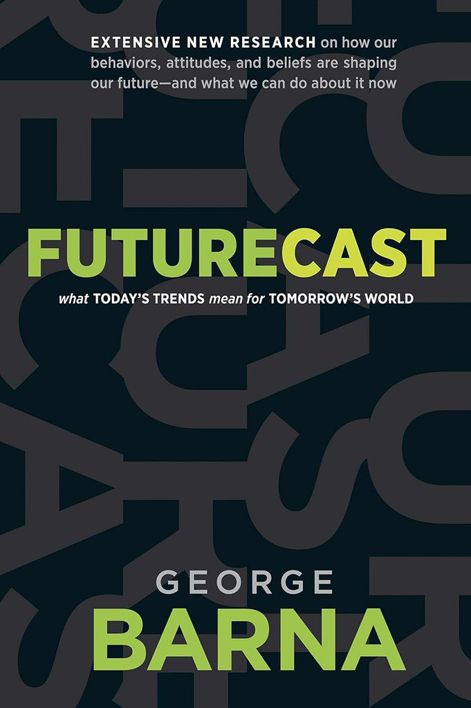 Links to Futurecast by George Barna