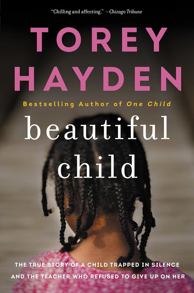 Links to beautiful child by Torey Hayden