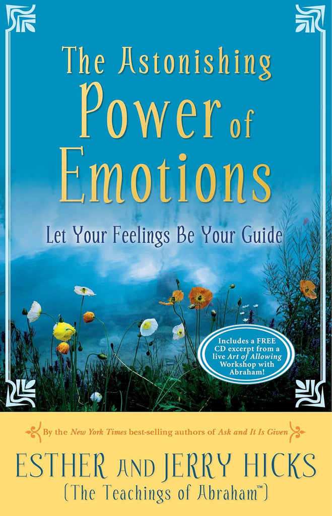 Links to The Astonishing Power of Emotions by Esther and Jerry Hicks