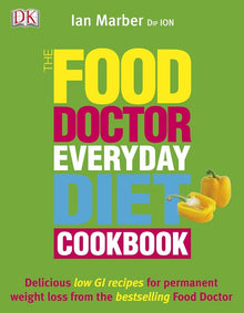 Links to The Food Doctor everyday diet cookbook by Ian Marber