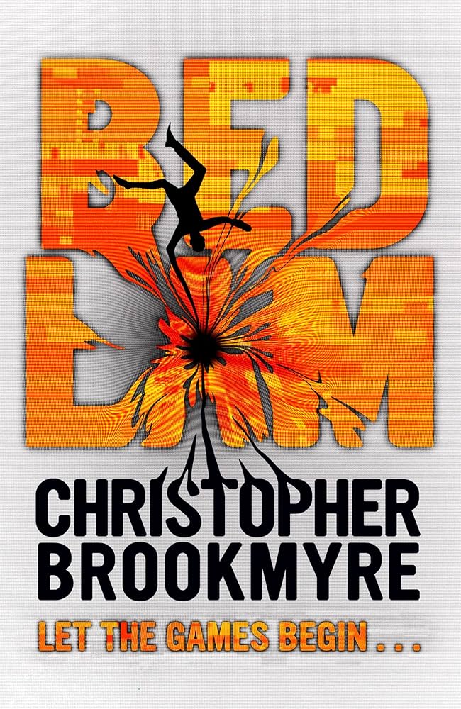 Links to Bedlam by Christopher Brookmyre