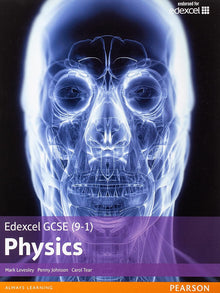 Links to Edexcel GCSE (9-1) Physics Student Book (Edexcel (9-1) GCSE Science 2016) by Mark Levesley