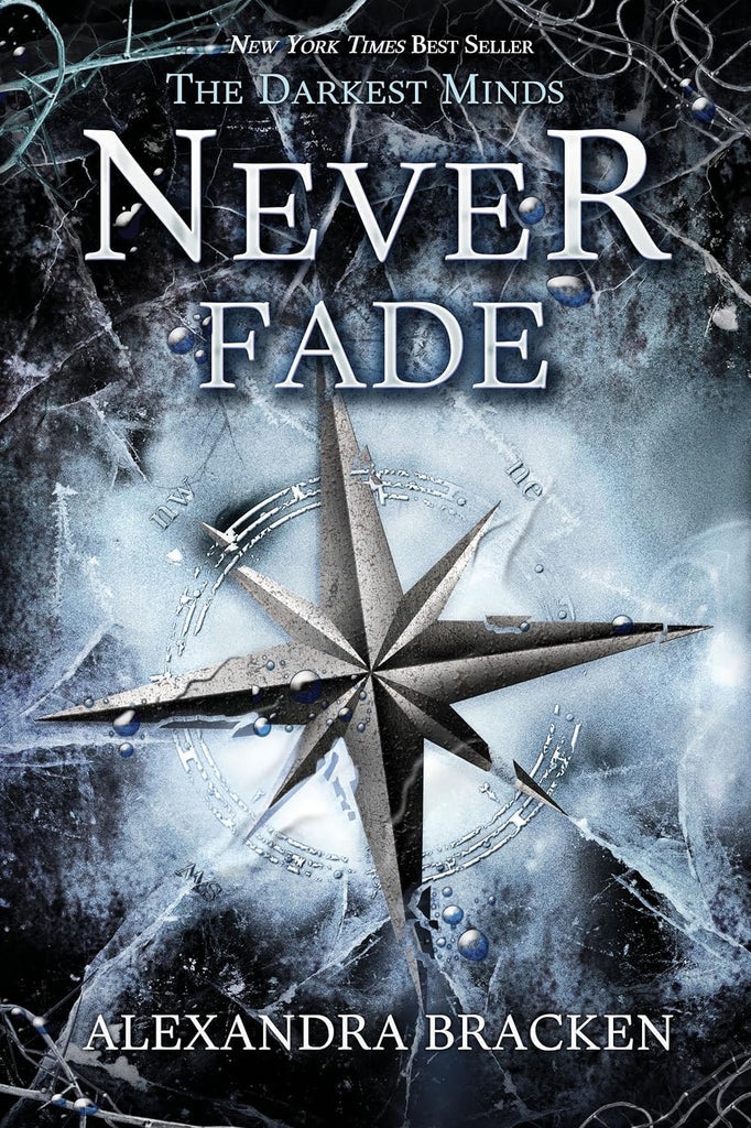 Links to Never Fade (A Darkest Minds Novel) by Alexandra Bracken