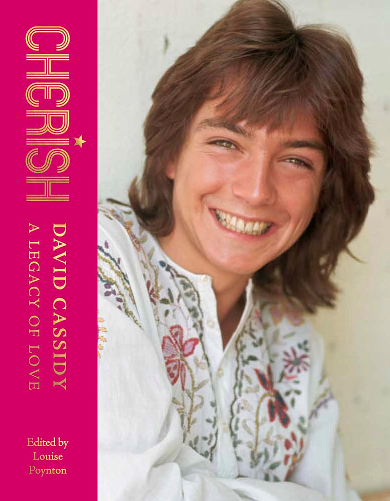 Links to Cherish: David CassidyâA Legacy of Love by Louise Poynton