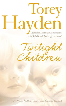 Links to Twilight children by Torey L. Hayden