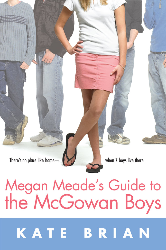 Links to Megan Meade's Guide to the McGowan Boys by Kate Brian