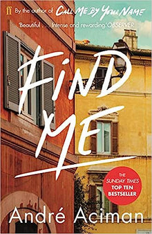 Links to Find Me by AndrÃ© Aciman