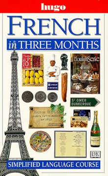 Links to French in 3 Months (Hugo in Three Months) by Ronald Overy | Jacqueline Lecanuet