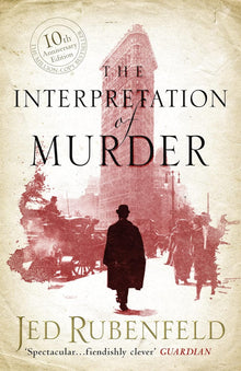 Links to The Interpretation of Murder by Jed Rubenfeld