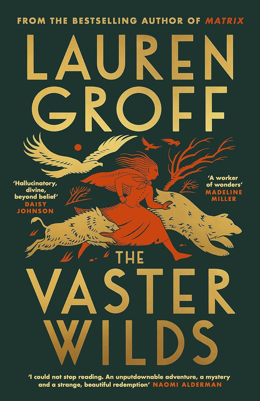Links to The Vaster Wilds: Lauren Groff by Groff