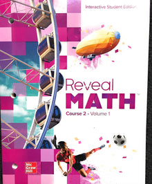 Links to REVEAL MATH COURSE 2 VOLUME 1 INTERACTIVE STUDENT EDITION by McGraw-Hill Education