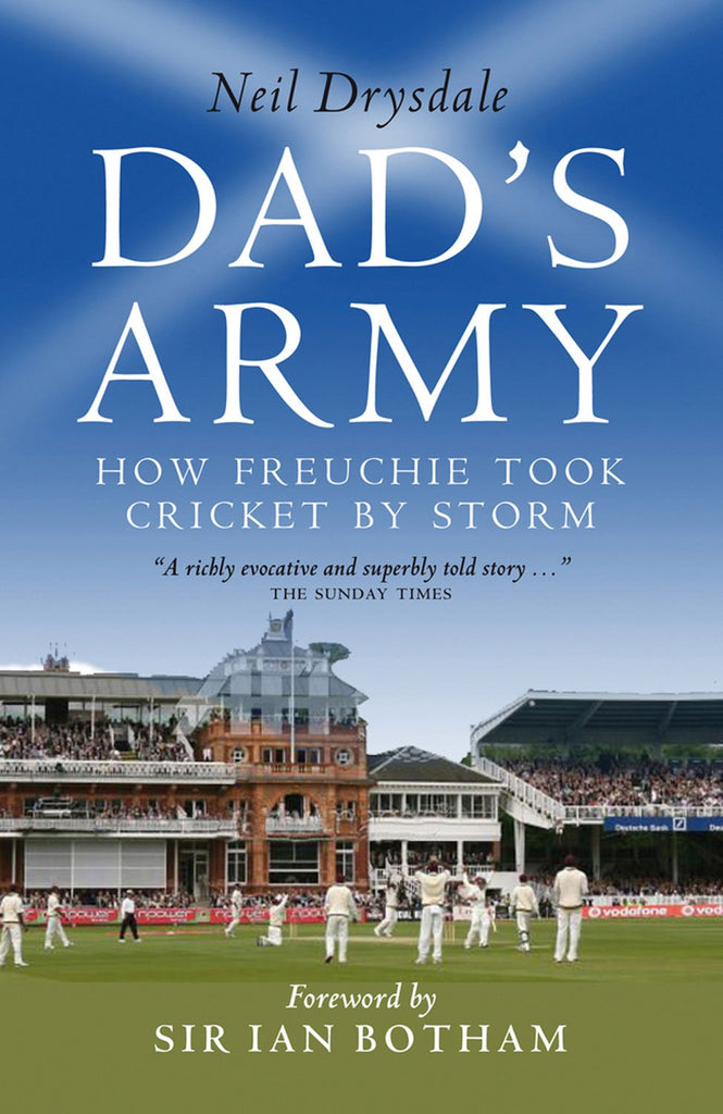 Links to Dad's army by Neil Drysdale