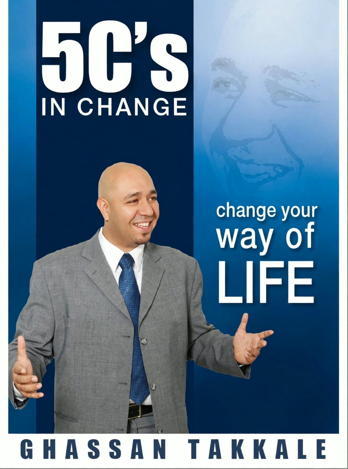 Links to 5 C's in Change Change Your Way of Life