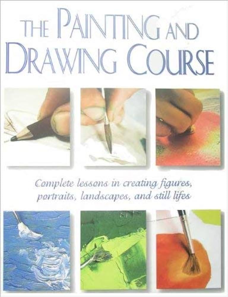 Links to Painting and Drawing Course, The: Complete Lessons in Creaing Portraits, Landscapes and Still Lifes by Linda Wheeler