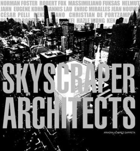 Links to Skyscraper Architects (Space) by Ariadna Alvarez Garreta